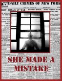 She Made a Mistake (Even the score, #1) (eBook, ePUB) She Made a Mistake (Even the score, #1) (eBook, ePUB)