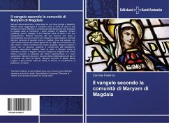 Il vangelo secondo la comunità di Maryam di Magdala - Federico, Carmine