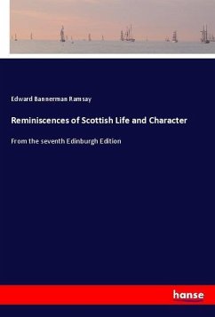 Reminiscences of Scottish Life and Character