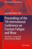 Proceedings of the 7th International Conference on Fracture Fatigue and Wear