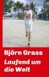 Laufend um die Welt - Bild 1