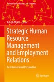 Strategic Human Resource Management and Employment Relations Strategic Human Resource Management and Employment Relations