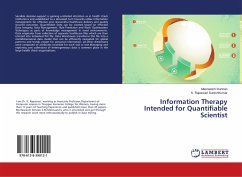 Information Therapy Intended for Quantifiable Scientist - Kannan, Meenaatchi;SureshKumar, K. Rajeswari