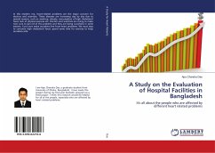 A Study on the Evaluation of Hospital Facilities in Bangladesh - Das, Apu Chandra