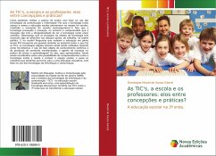 As TIC's, a escola e os professores: elos entre concepções e práticas? - Maciel de Souza Girardi, Dominique