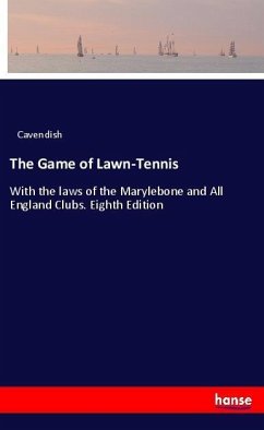 The Game of Lawn-Tennis - Cavendish