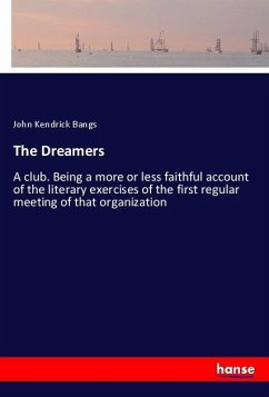 The Dreamers - Bangs, John Kendrick