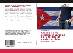 Análisis de los principales cambios en la política de empleo en Cuba