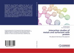 Interaction studies of metals and surfactant with protein - Acharya, Shveta;Sharma, Arun Kumar