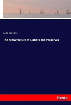 The Manufacture of Liquors and Preserves