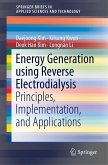 Energy Generation using Reverse Electrodialysis