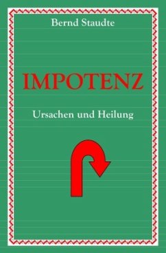 Impotenz - Staudte, Bernd
