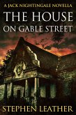 The House On Gable Street (A Jack Nightingale Novella) (eBook, ePUB)