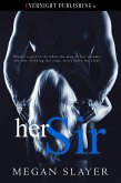 Her Sir (The Underground, #1) (eBook, ePUB) Her Sir (The Underground, #1) (eBook, ePUB)