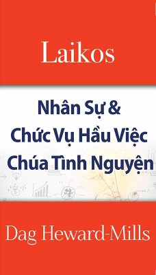 Cover Laikos - Nhân S¿ & Ch¿c V¿ H¿u Vi¿c Chúa Tình Nguy¿n (eBook, ePUB)