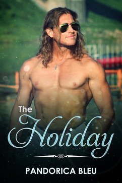 The Holiday (eBook, ePUB) - Bleu, Pandorica