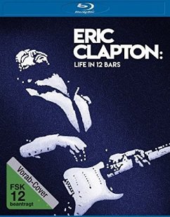 Eric Clapton: A Life in 12 Bars - Diverse