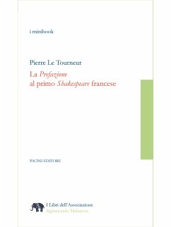 La prefazione al primo Shakespeare francese (eBook, ePUB) - De Santis, Vincenzo; Le Tourneur, Pierre