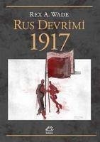 Rus Devrimi 1917 - A. Wade, Rex