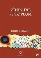 Zihin Dil ve Toplum - R. Searle, John