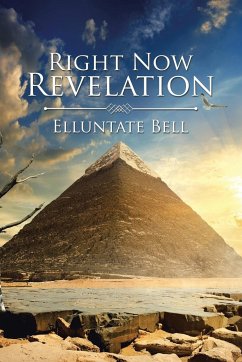 Right Now Revelation - Bell, Elluntate