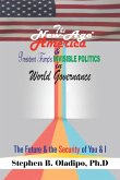 The &quote;New-Age America&quote; & President Trump'S Invisible Politics in World Governance