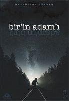 Birin Adami - Türker, Hayrullah