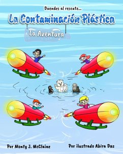 Cover La Aventura de la Contaminación Plástica (The Rescue Elves, #1) (eBook, ePUB)