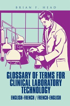 Glossary of Terms for Clinical Laboratory Technology - Head, Brian F.