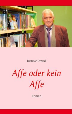 Affe oder kein Affe - Dressel, Dietmar