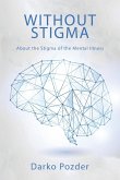 Without Stigma