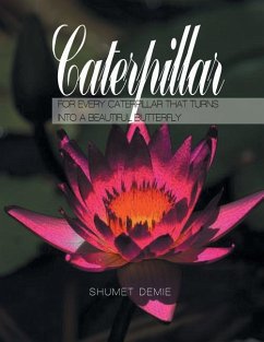 Caterpillar - Demie, Shumet