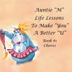 Auntie &quote;M&quote; Life Lessons to Make You a Better &quote;U&quote;