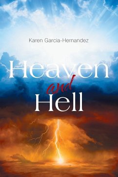 Heaven and Hell - Hernandez, Karen Garcia