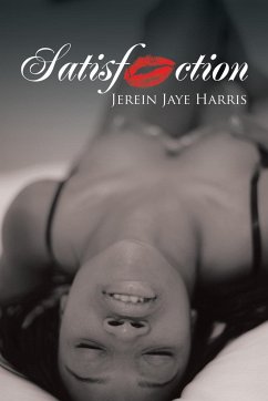 Satisfaction - Harris, Jerein Jaye