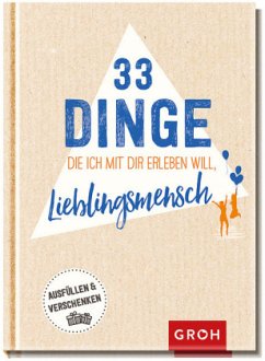 33 Dinge, die ich mit dir erleben will, Lieblingsmensch