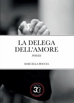 La delega dell'amore (eBook, ePUB) - Boccia, Marcella