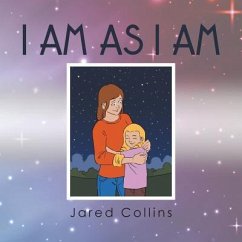 I Am as I Am - Collins, Jared