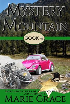 Mystery Mountain, Book Four - Grace, Marie