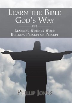 Learn the Bible God'S Way - Jones, Phillip