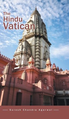 The Hindu Vatican - Agarwal, Suresh Chandra