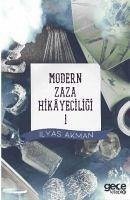 Modern Zaza Hikayeciligi - Akman, Ilyas