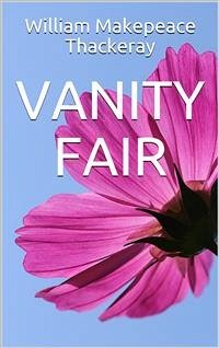 Vanity fair (eBook, ePUB) - Makepeace Thackeray, William