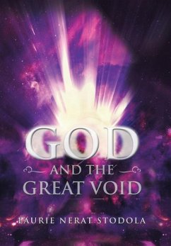 God and the Great Void - Stodola, Laurie Nerat