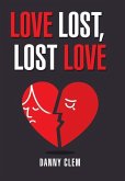 Love Lost, Lost Love