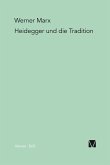 Heidegger und die Tradition (eBook, PDF)