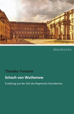 Schach von Wuthenow - Fontane, Theodor