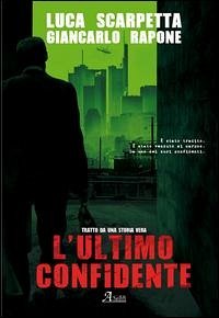 Cover L' ultimo confidente