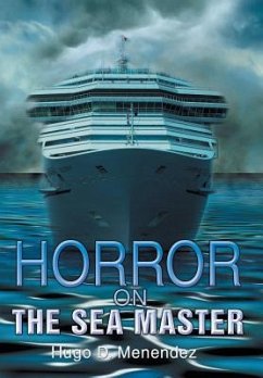Horror on the Sea Master - Menendez, Hugo D.