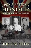 Upon a Nation's Honour (eBook, ePUB) Upon a Nation's Honour (eBook, ePUB)